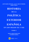 HISTORIA DE LA POLITICA EXTERIOR ESPAOLA EN LOS SIGLOS XX Y XXI