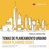 TEMAS DE PLANEAMIENTO URBANO. URBAN PLANNING ISSUES