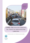 ORGANIZACI�N OPERATIVA DEL TR�FICO DE MERCANC�AS POR CARRETERA