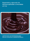 SUPERVICI�N Y EJECUCI�N DE T�CNICAS APLICADAS A CHOCOLATES