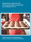 SUPERVISI�N Y EJECUCI�N DE T�CNICAS APLICADAS A PRODUCTOS DE CONFITER�A