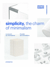 SIMPLICITY THE CHARM OF MINIMALISM