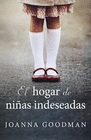 HOGAR DE NIÑAS INDESEADAS EL