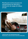 PLANIFICACIN DE LOS PROCESOS DE MANTENIMIENTO DE VEHCULOS Y DISTRIBUCIN DE CARGAS DE TRABAJO