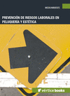 PREVENCI�N DE RIESGOS LABORALES EN PELUQUER�A Y EST�TICA