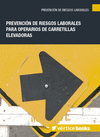 PREVENCIN DE RIESGOS LABORALES PARA OPERARIOS DE CARRETILLAS ELEVADORAS