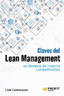 CLAVES DEL LEAN MANAGEMENT EN TIEMPOS DE MXIMA COMPETITIVIDAD