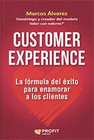 CUSTOMER EXPERIENCE LA FORMULA DEL EXITO PARA ENAMORAR A TUS CLIENTES