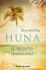 HUNA EL SECRETO HAWAIANO (BOLSILLO)