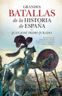 GRANDES BATALLAS DE LA HISTORIA DE ESPAÑA (BOLSILLO)