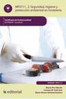 SEGURIDAD E HIGIENE Y PROTECCI�N AMBIENTAL EN HOSTELER�A.