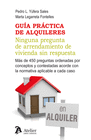 GU�A PR�CTICA DE ALQUILERES. NINGUNA PREGUNTA DE