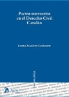 PACTOS SUCESORIOS EN EL DERECHO CIVIL CATAL�N.