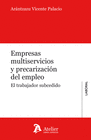 EMPRESAS MULTISERVICIOS Y PRECARIZACI�N DEL EMPLEO