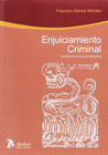 ENJUICIAMIENTO CRIMINAL : DUODCIMA LECTURA CONSTITUCIONAL