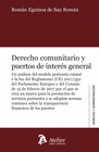 DERECHO COMUNITARIO Y PUERTOS DE INTER�S GENERAL