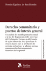 DERECHO COMUNITARIO Y PUERTOS DE INTERS GENERAL