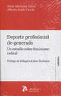 DEPORTE PROFESIONAL DE-GENERADO.