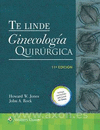 TE LINDE. GINECOLOG�A QUIR�RGICA. 11� EDICI�N