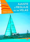 AJUSTE Y REGLAJE DE LAS VELAS