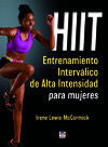 HIIT. ENTRENAMIENTO INTERV�LICO DE ALTA INTENSIDAD PARA MUJERES