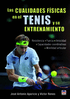 LAS CUALIDADES FSICAS EN EL TENIS Y SU ENTRENAMIENTO