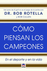 CMO PIENSAN LOS CAMPEONES