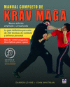 MANUAL COMPLETO DE KRAV MAGA. NUEVA EDICIN ACTUALIZADA