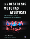 LAS DESTREZAS MOTORAS ATLTICAS