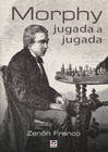 MORPHY JUGADA A JUGADA