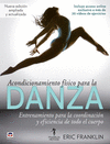 ACONDICIONAMIENTO FISICO PARA LA DANZA