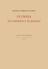 FLUMINA (LA MENTIRA Y LA POESIA)