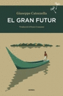 GRAN FUTUR, EL