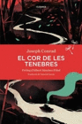 COR DE LES TENEBRES, EL