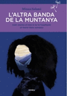 ALTRA BANDA DE LA MUNTANYA, L