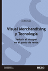 VISUAL MERCHANDISING Y TECNOLOG�A