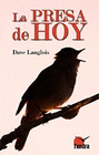 PRESA DE HOY