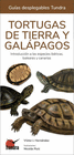 TORTUGAS DE TIERRA Y GALAPAGOS INTRODUCCION A LAS ESPECIES IBERICAS