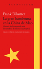 GRAN HAMBRUNA EN LA CHINA DE MAO