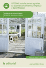 INSTALACIONES AGRARIAS, SU ACONDICIONAMIENTO, LIMPIEZA Y DESINFECCI�N.