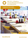 DISE�O Y COMERCIALIZACI�N DE OFERTAS DE RESTAURACI�N.