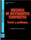 MECANICA DE MOVIMIENTOS COMPUESTOS TEORIA Y PROBLEMAS