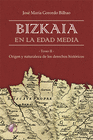 BIZKAIA EN LA EDAD MEDIA (2 TOMOS)