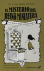 MISTERIO DEL REINO DE MINIATURA
