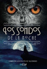 SONIDOS DE LA NOCHE