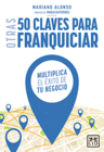 OTRAS 50 CLAVES PARA FRANQUICIAR