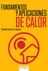 FUNDAMENTOS Y APLICACIONES DE CALOR