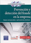 PREVENCION Y DETECCION DEL FRAUDE EN LA EMPRESA