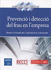 PREVENCIO I DETECCIO DEL FRAU EN L EMPRESA (CATALAN)
