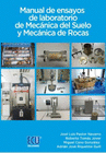 MANUAL DE ENSAYOS DE LABORATORIO DE MECNICA DEL SUELO Y MECNICA DE ROCAS